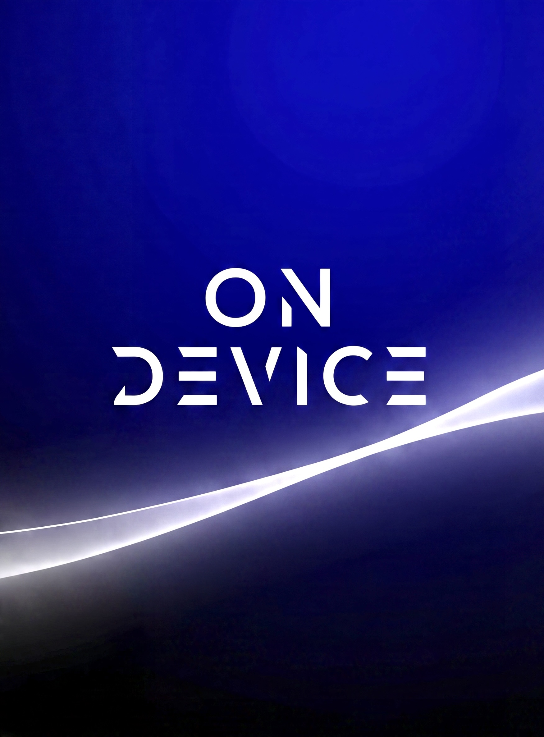 ON DEVICE